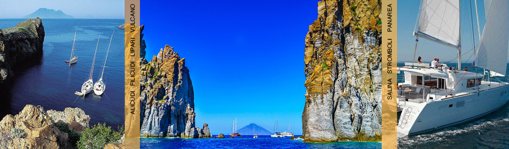 Isole Eolie in catamarano e barca a vela Vacanze a vela a Lipari Vulcano Salina Stromboli Panarea Filicudi Alicudi